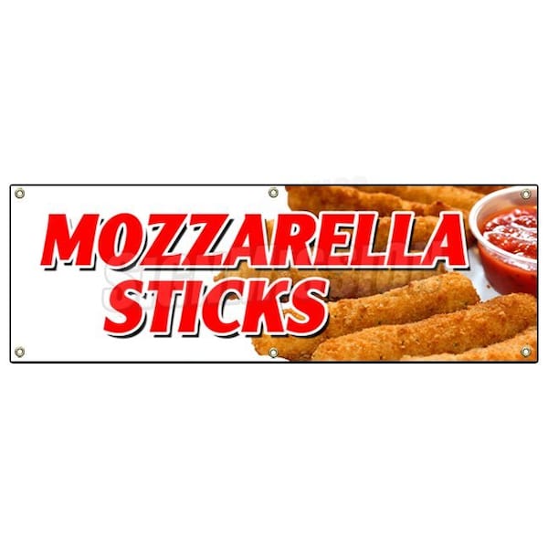 Signmission Mozzarella Sticks Banner Heavy Duty 13 Oz Vinyl with Grommets B-72 Mozzarella Sticks - main